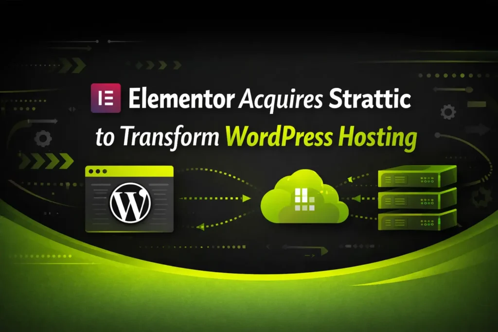 Elementor acquires Strattic to transform WordPress hosting